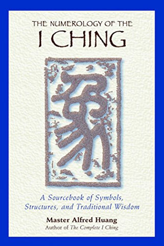 Numerology of the I Ching, The