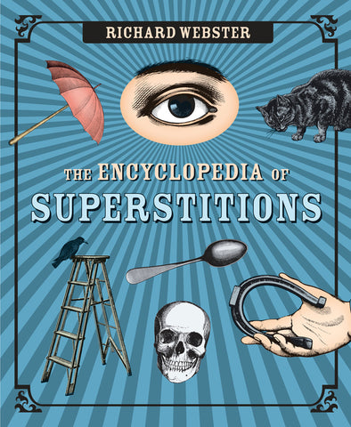 Encyclopedia of Superstitions, The